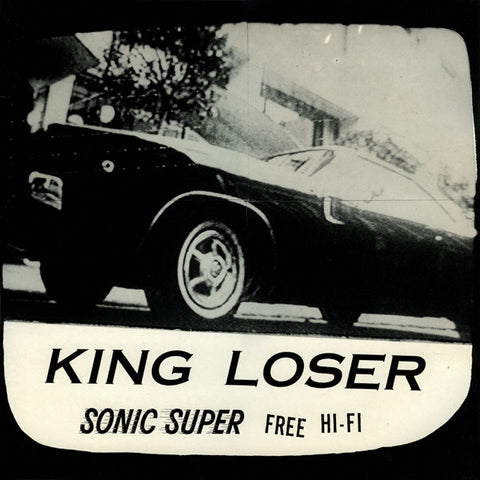 King Loser | Sonic Super Free Hi-Fi | Album-Vinyl