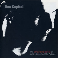 Luke Haines | Das Capital (w/ The Auteurs) | Album