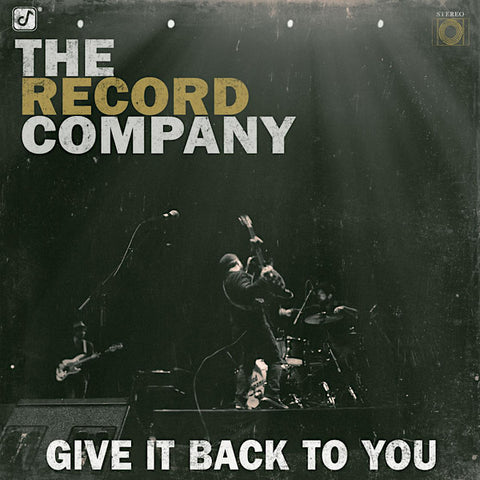 The Record Company | Give it Back to You | Album-Vinyl