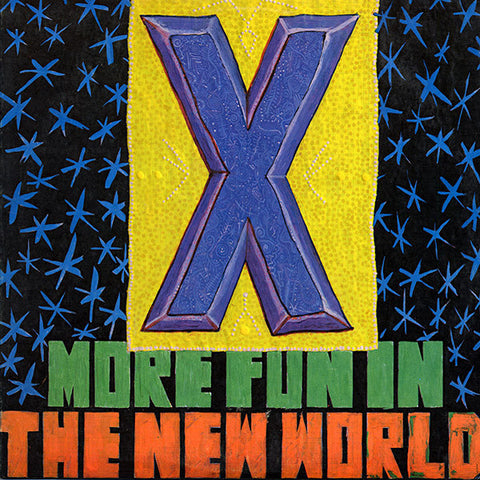X | More Fun in the New World | Album-Vinyl