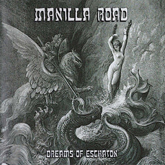 Manilla Road | Dreams of Eschaton (Arch.) | Album