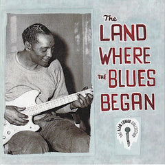 Alan Lomax | Le Pays où le blues a commencé (Arch.) | Album