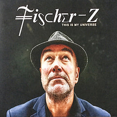 Fischer-Z | This is my Universe | Album