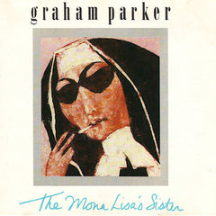 Graham Parker | The Mona Lisa's Sister | Album