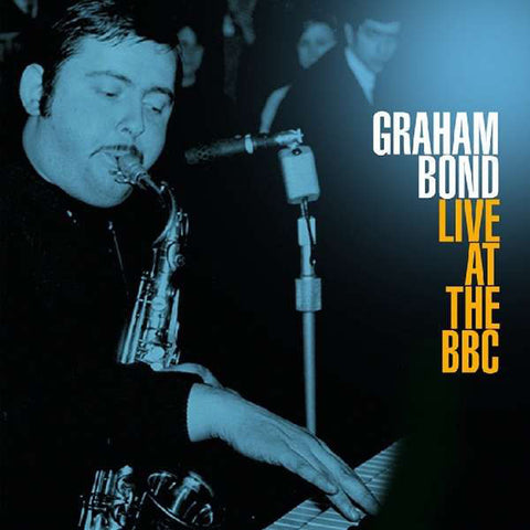 Graham Bond | Live at the BBC (Arch.) | Album-Vinyl