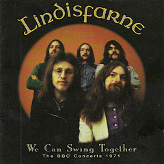 Lindisfarne | We Can Swing Together: The BBC Concerts 1971 (Live) | Album