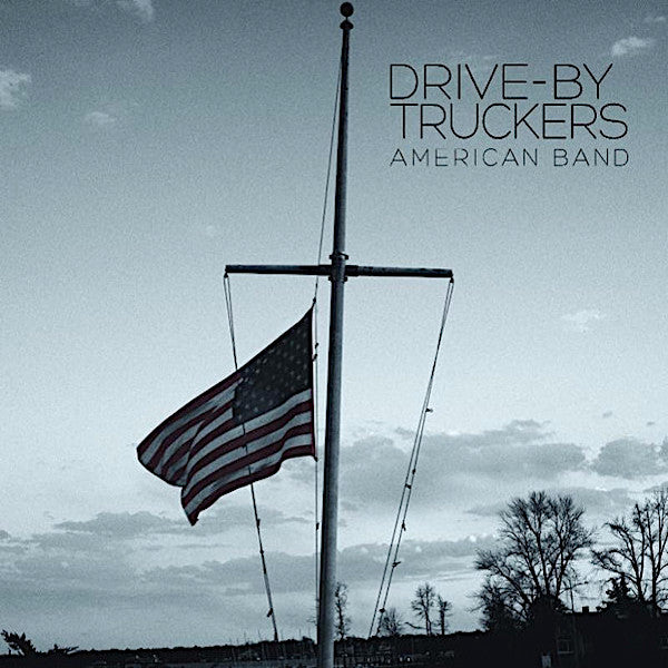Drive-By Truckers | American Band | Album-Vinyl