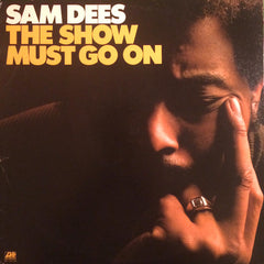 Sam Dees | The Show Must Go On | Album