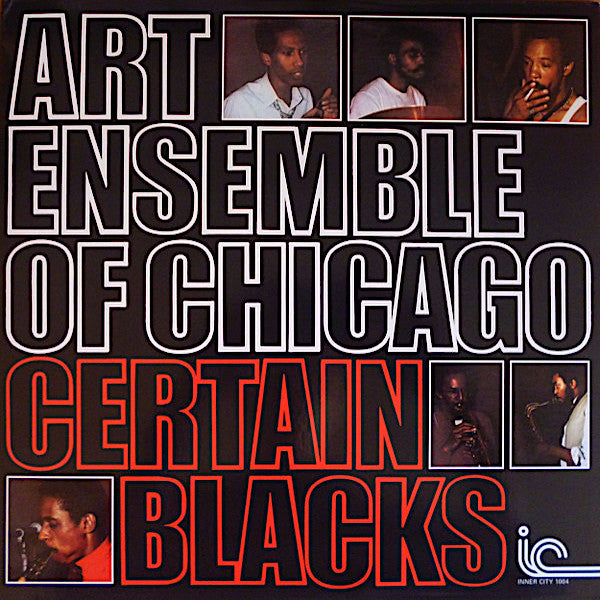 Art Ensemble of Chicago | Certain Blacks | Album-Vinyl