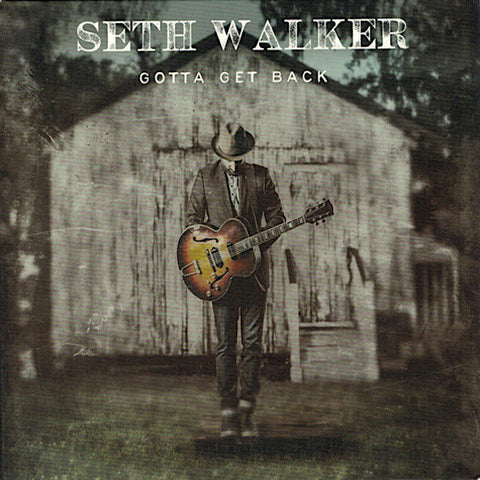 Seth Walker | Gotta Get Back | Album-Vinyl