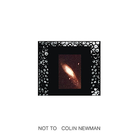 Colin Newman | Not To | Album-Vinyl