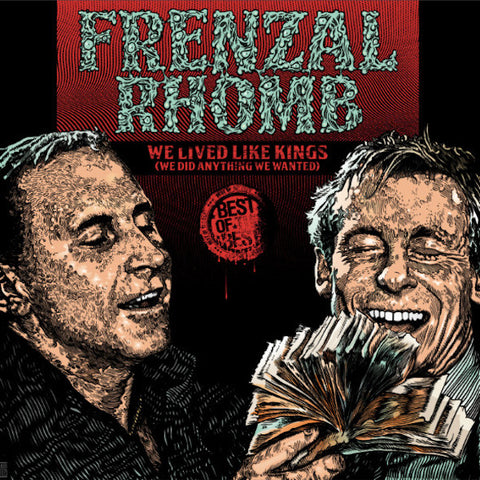 Frenzal Rhomb | We Lived Like Kings - We Did Anything We Wanted (Comp.) | Album-Vinyl