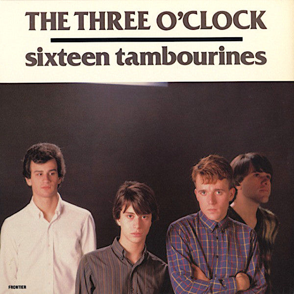 The Three O'Clock | Sixteen Tambourines | Album-Vinyl