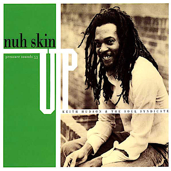 Keith Hudson | Nuh Skin Up Dub | Album-Vinyl