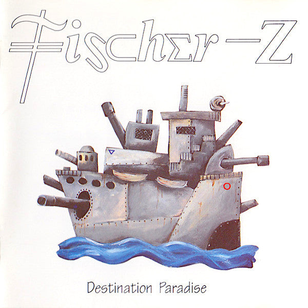 Fischer-Z | Destination Paradise | Album-Vinyl