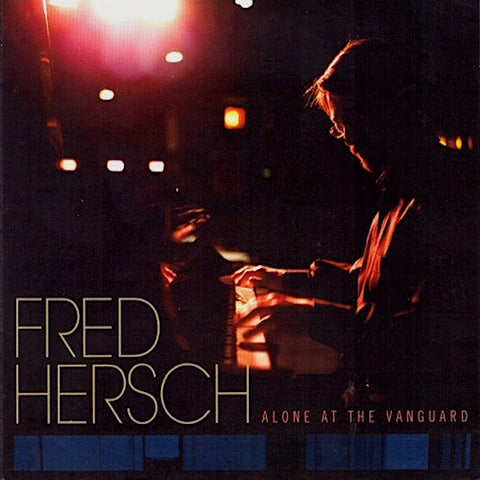 Fred Hersch | Alone at the Vanguard (Live) | Album-Vinyl
