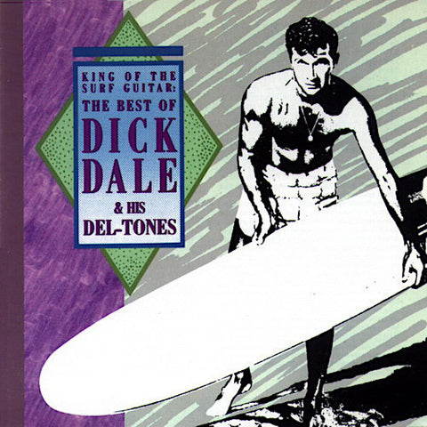 Dick Dale & His Del-Tones | King of the Surf Guitar (Comp.) | Album-Vinyl