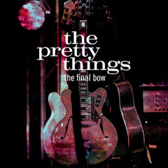 The Pretty Things | The Final Bow (Live) | Album