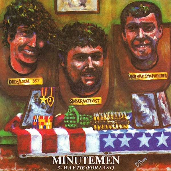 Minutemen | 3-Way Tie (For Last) | Album-Vinyl