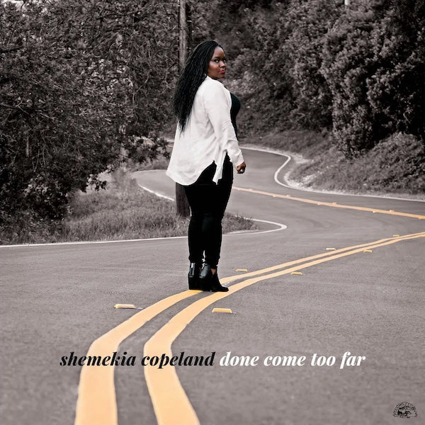 Shemekia Copeland | Done Come Too Far | Album-Vinyl