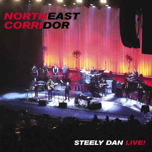 Steely Dan | Northeast Corridor (Live) | Album-Vinyl