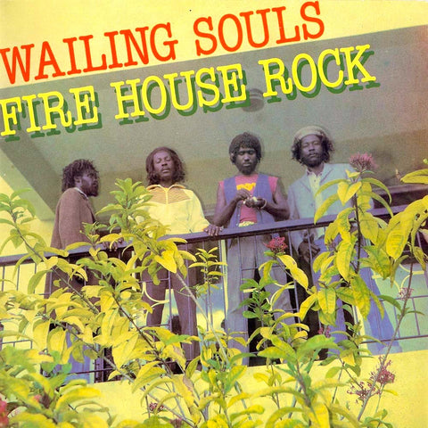 Wailing Souls | Fire House Rock | Album-Vinyl