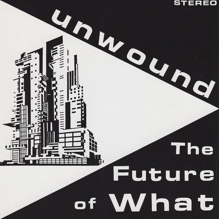 Unwound | The Future of What | Album-Vinyl