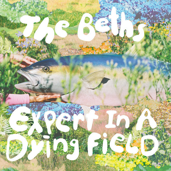 The Beths | Expert in a Dying Field | Album-Vinyl