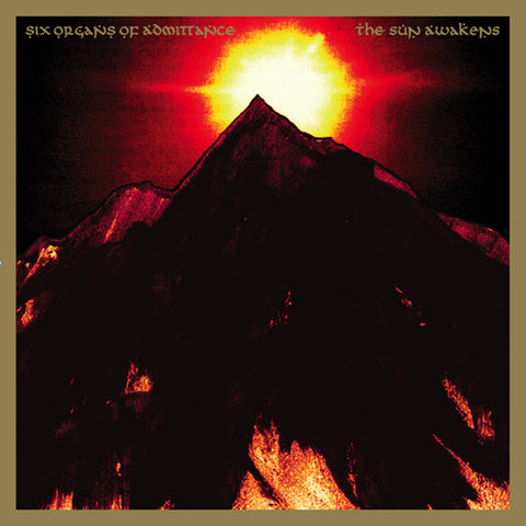 Six Organs Of Admittance | The Sun Awakens | Album-Vinyl