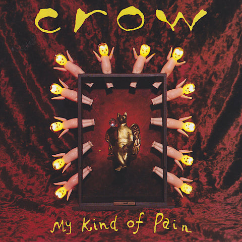 Crow | My Kind Of Pain | Album-Vinyl