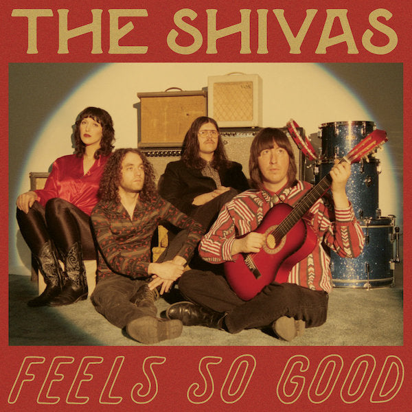 The Shivas | Feels So Good // Feels So Bad | Album-Vinyl
