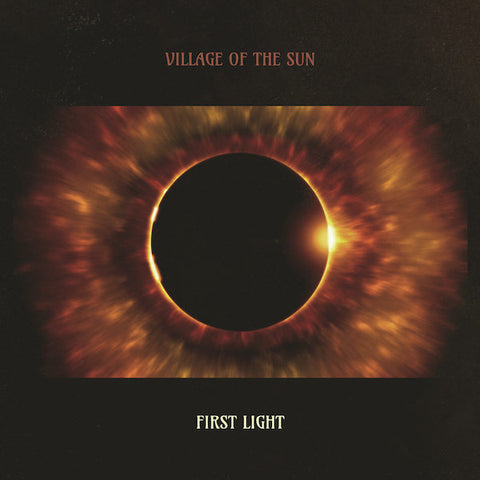 Village of the Sun | First Light | Album-Vinyl