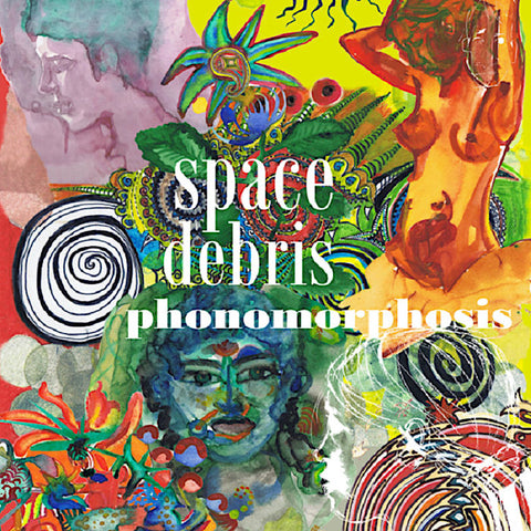 Space Debris | Phonomorphosis | Album-Vinyl