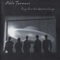 Able Tasmans | Songs From the Departure Lounge (Comp.) | Album