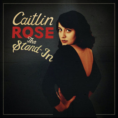 Caitlin Rose | The Stand-in | Album-Vinyl