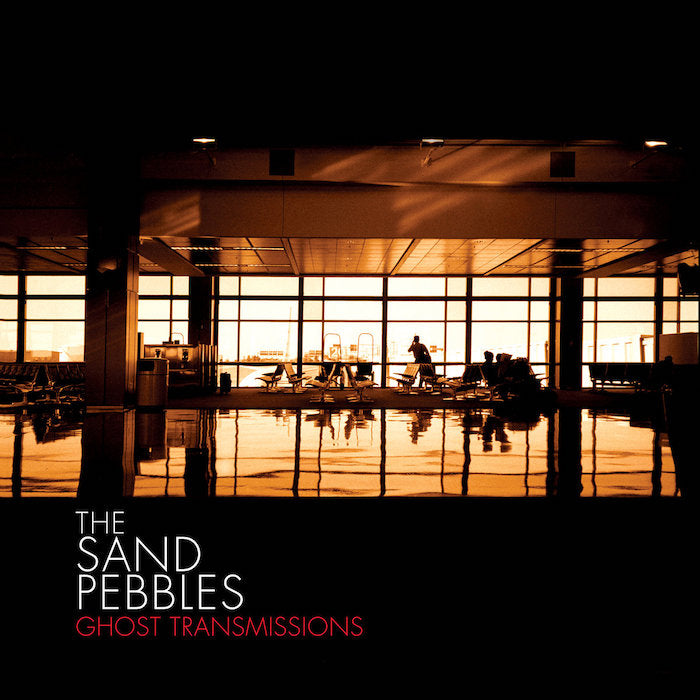 The Sand Pebbles | Ghost Transmissions | Album-Vinyl