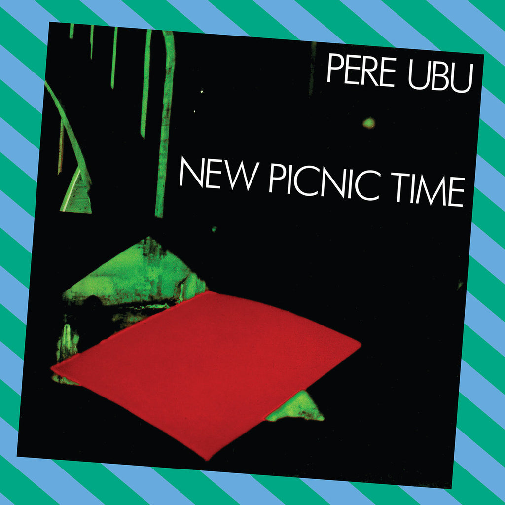 Pere Ubu | New Picnic Time | Album-Vinyl