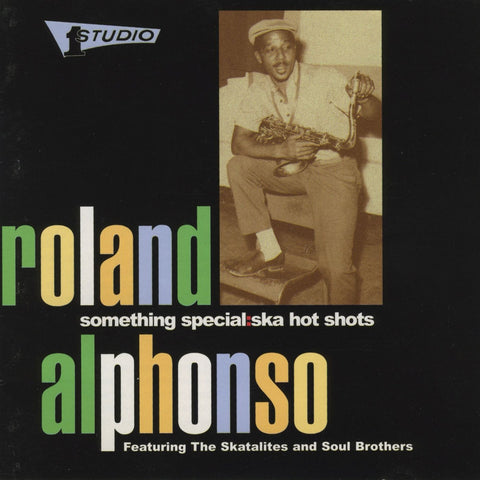 Roland Alphonso | Something Special: Ska Hot Shots (Comp.) | Album-Vinyl