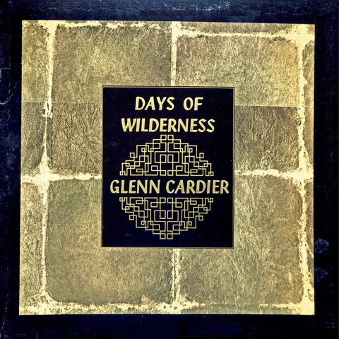 Glenn Cardier | Days of Wilderness | Album-Vinyl