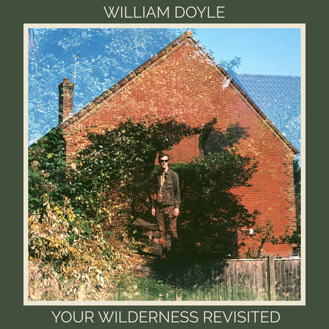 William Doyle | Your Wilderness Revisited | Album-Vinyl