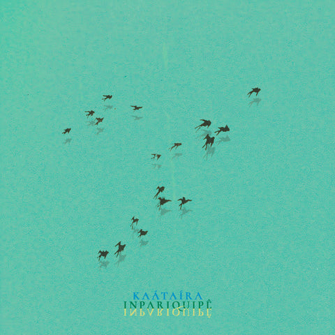 Kaatayra | Inpariquipê | Album-Vinyl