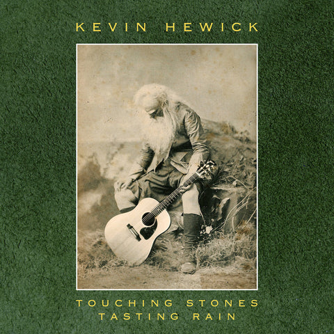 Kevin Hewick | Touching Stones Tasting Rain | Album-Vinyl