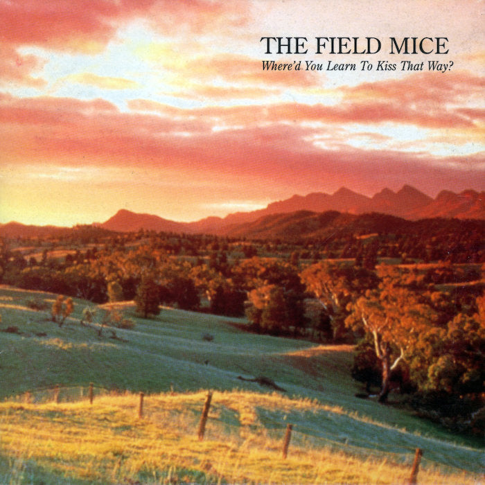 The Field Mice | Where'd You Learn to Kiss That Way? (Comp.) | Album-Vinyl