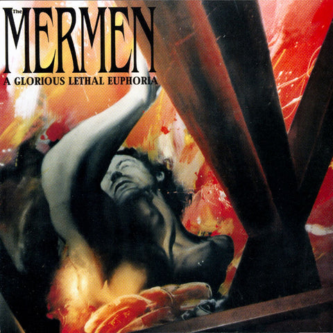 The Mermen | A Glorious Lethal Euphoria | Album-Vinyl