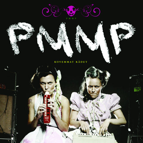 PMMP | Kovemmat kädet | Album-Vinyl