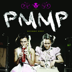 PMMP | Kovemmat kädet | Album