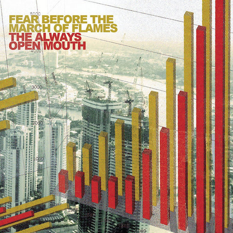 Fear Before the March of Flames | The Always Open Mouth | Album-Vinyl