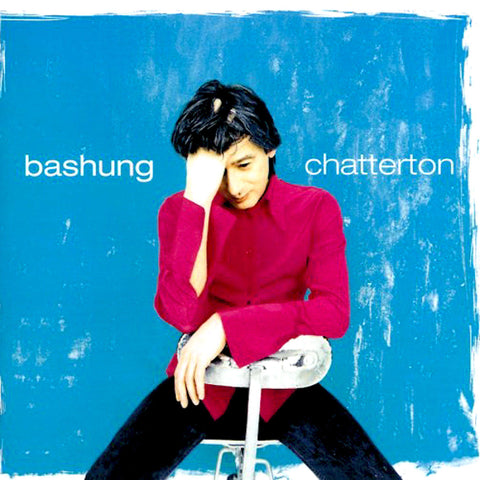 Alain Bashung | Chatterton | Album-Vinyl