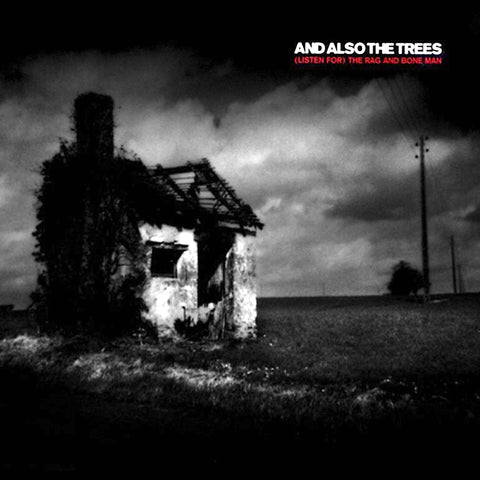 And Also The Trees | (Listen For) The Rag and Bone Man | Album-Vinyl