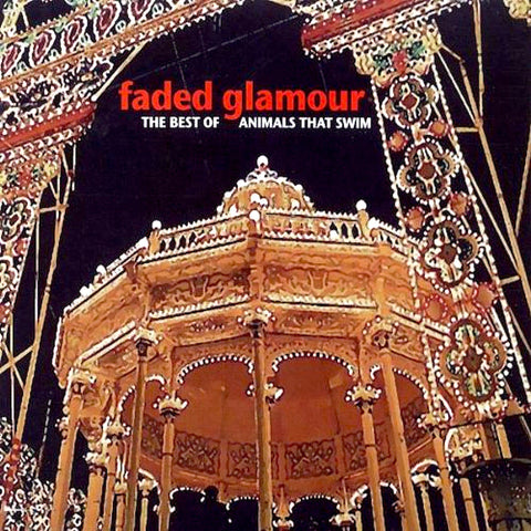 Animals That Swim | Faded Glamour (Comp.) | Album-Vinyl